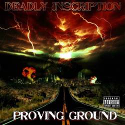 Deadly Inscription : Proving Ground